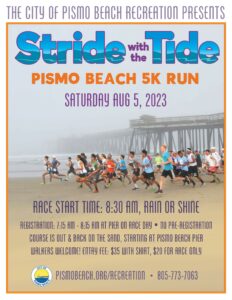 PISMO BEACH STRIDE WITH THE TIDE 5K